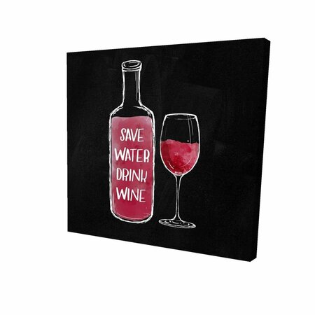 BEGIN HOME DECOR 16 x 16 in. Save Water Drink Wine-Print on Canvas 2080-1616-QU43